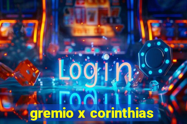 gremio x corinthias